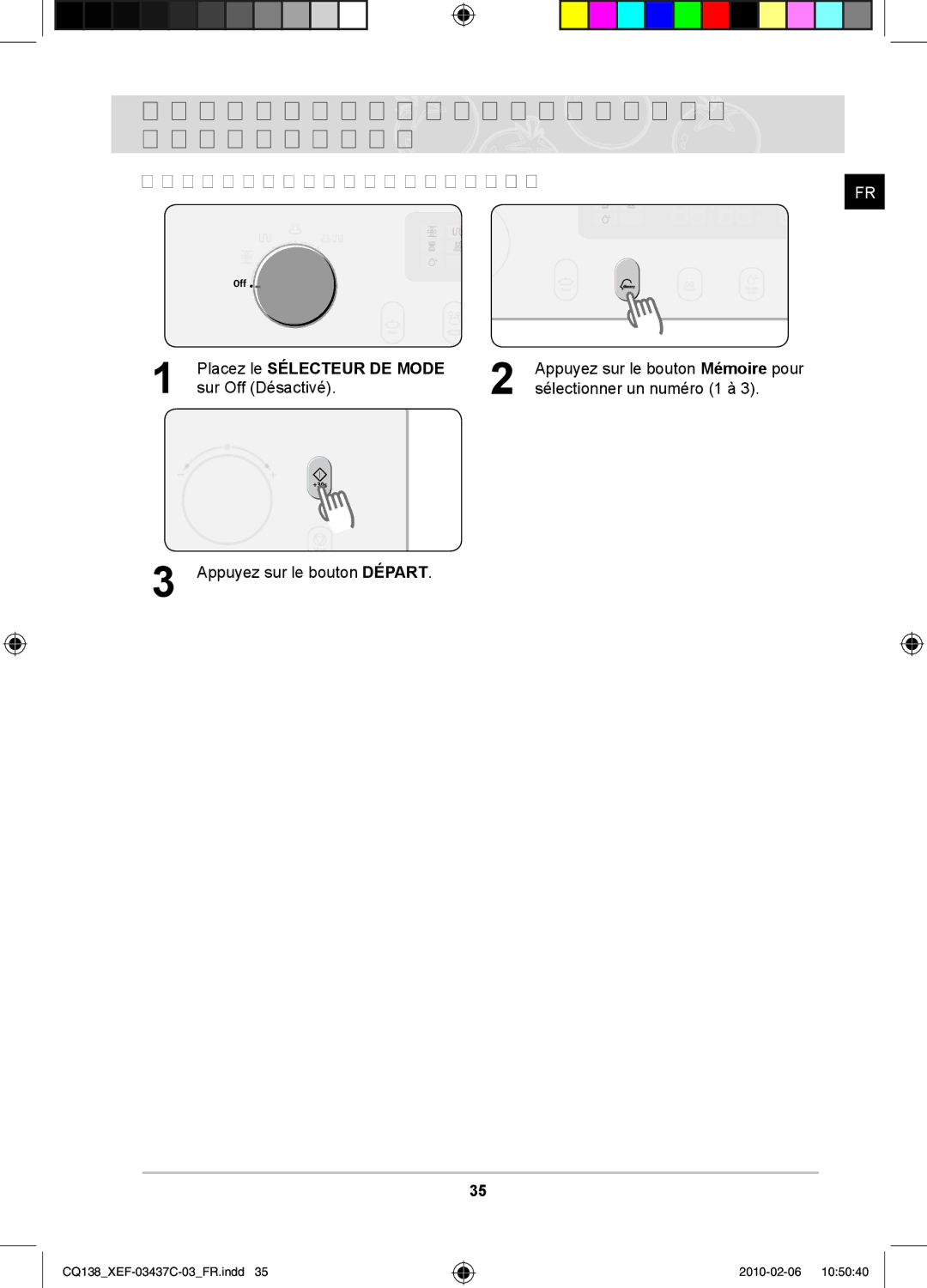 Samsung CQ138T-G/XEF Utilisation du mode Mémoire modèle CQ138 uniquement suite, Pour appliquer une recette mémorisée  